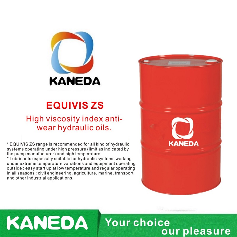 KANEDA EQUIVIS ZS Anti-wear hydrauliska oljor med hög viskositetsindex.